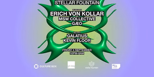 Stellar Fountain: Erich Von Kollar \/ MSW Collective \/ G\u00c6O \/ GALATIUS \/ Kevin Floor