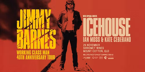 Jimmy Barnes at Sirromet Wines, Mt Cotton (Licensed, All Ages)