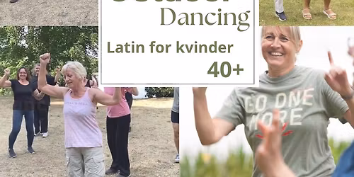 Outdoor Dancing for kvinder 40+ - 4 ugers danseforl\u00f8b i Silkeborg