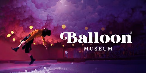 DAYDREAM | Air Becomes Art - Balloon Museum