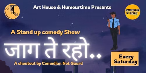 Jaagte Raho - Late Night Stand Up Comedy Show