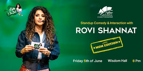 ROVI SHANNAT at El Sawy Culturewheel,