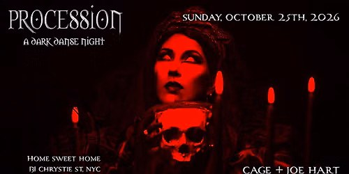 \u2021 procession: a lascivious danse macabre \u2021