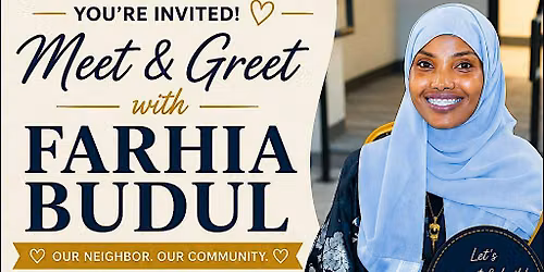 Meet and Greet with Farhia Budul