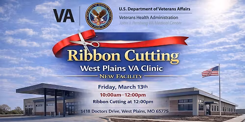 Ribbon Cutting Ceremony: West Plains VA Clinic