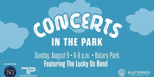 Concerts in the Park: The Lucky Us Band