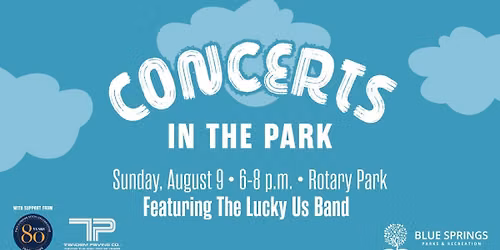 Concerts in the Park: The Lucky Us Band