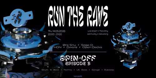 RUN THE RAVE: spin-off [episode 3]