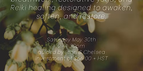 Bloom Into Yourself with Restorative Reiki
