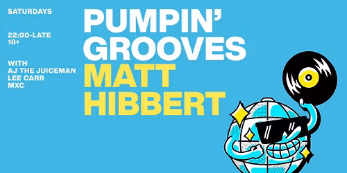 Pumpin' Grooves - Sat 8th November 2025