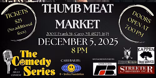 Comedy Show-Thumb Meat Market- Caro