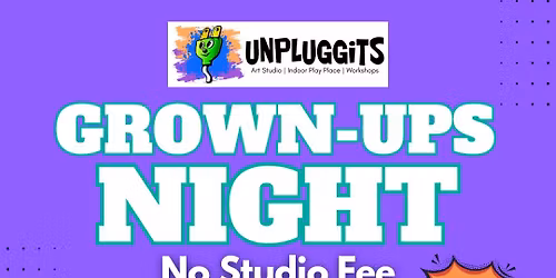 October Grown-Ups Night