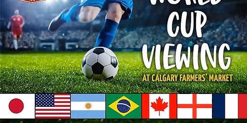World Cup Viewing Party - Canada vs Bosnia & Herzegovina 