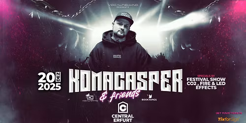 KomaCasper & Friends @ Central Erfurt