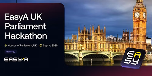UK Parliament Hackathon with EasyA