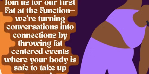 UTWOIA Presents: FAT AT THE FUNCTION