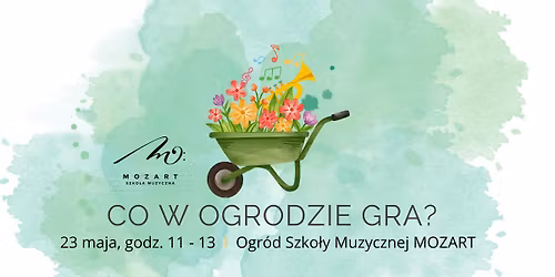 Co w ogrodzie gra? Rodzinne muzykowanie