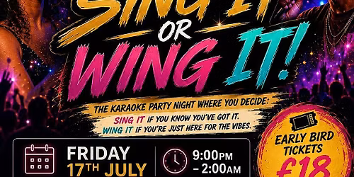 Sing it or Wing it!