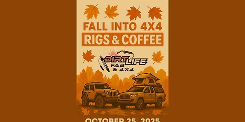 Fall Into 4x4 - Rigs and Coffee