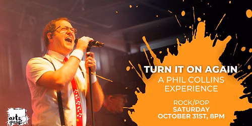 Turn It On Again: A Phil Collins Experience