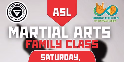 Sat, Aug 15th ASL Martial Arts Family Class