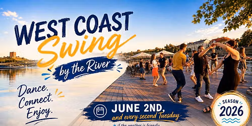 West Coast Swing by the river. Season 2026