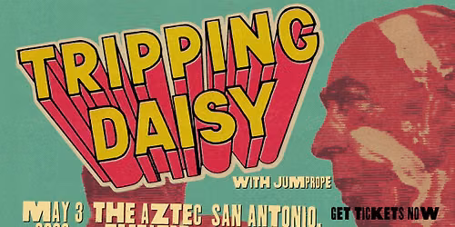 Tripping Daisy