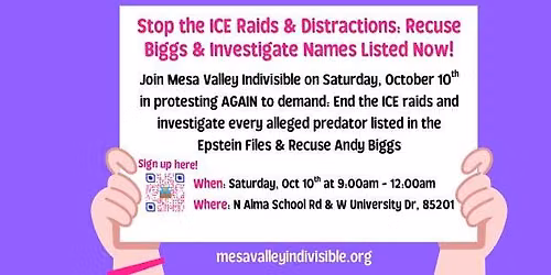 Stop the ICE Raids & Distractions: Recuse Biggs & Investigate Names in the Epstein Files!