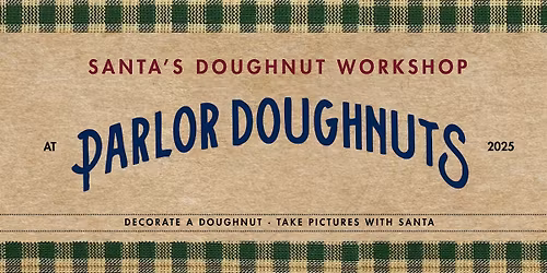 CROWN POINT | Santa's Doughnut Workshop - Saturday, Dec 6th