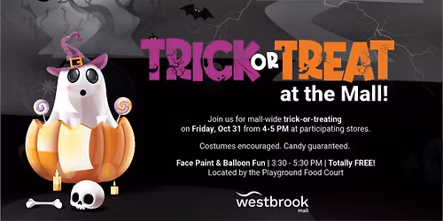 Trick or Treat at Westbrook Mall