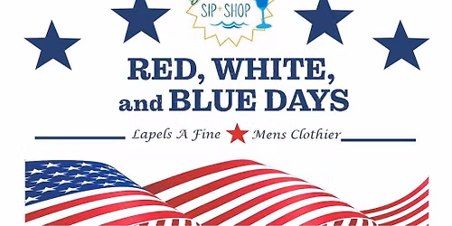 Red, White & Blue Sip 'n Shop Night