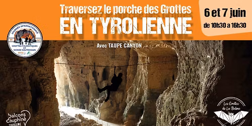 Tyrolienne - Travers\u00e9e du porche des Grottes de la Balme