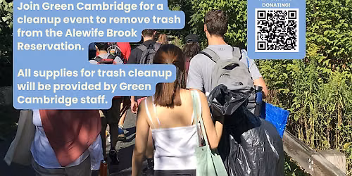 Trash Removal and Clean-up in the Alewife Brook Reservation