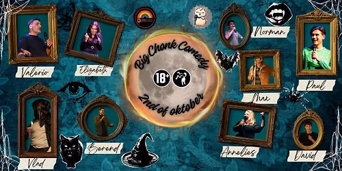 \u2728 WE ARE BACK!\u2728 Big Chonk V Dorothys Comedy Night! 2nd Oct Starts 20.30