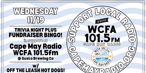 SUPPORT CAPE MAY RADIO @ GUSTO