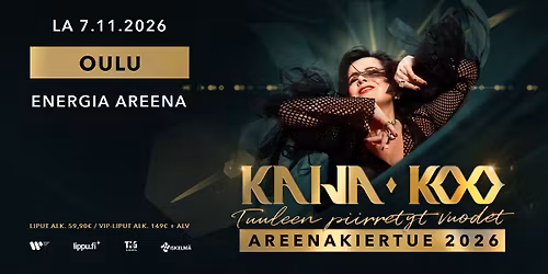 Kaija Koo - Tuuleen piirretyt vuodet -areenakiertue (Oulun Energia Areena)