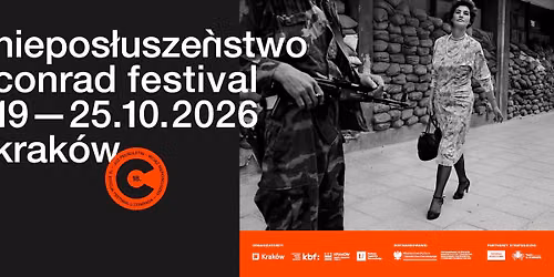 Festiwal Conrada 2026 | niepos\u0142usze\u0144stwo