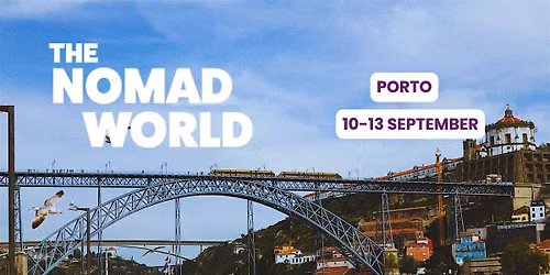 The Nomad World Porto