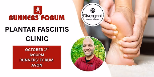 Plantar Fasciitis Clinic - Runners' Forum Avon