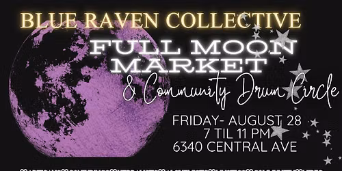 Blue Raven Full Moon Market 