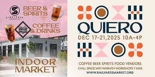 Quiero at the Rail Yards Market