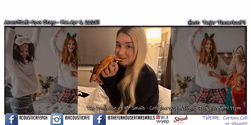 AcoustiCafe Open Stage - host Taylor Theuerkauf!!!