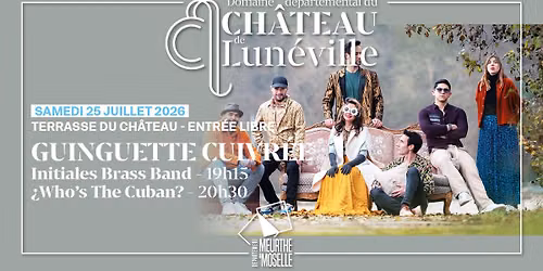 [GUINGUETTE CUIVR\u00c9E] Initiales Brass Band \u2605 \u00bfWho's The Cuban?