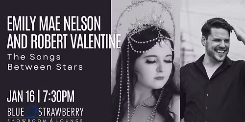 Emily Mae Nelson and Robert Valentine