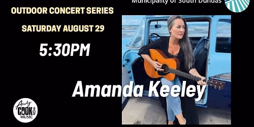 Summer outdoor concerts at the Cruickshank Ampitheatre Morrisburg Ontario! (AMANDA KEELEY DUO)