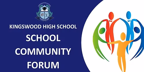 Kingswood High's Community Forum - Term 2, 2026