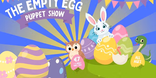 Puppet Show For Children - The Empty Egg!