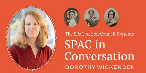 SPAC in Conversation: Dorothy Wickenden