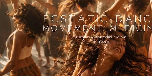Summer Ecstatic Dance Mornings . MOVEMENT MEDICINE