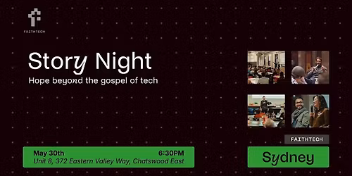 Sydney Story Night by FaithTech